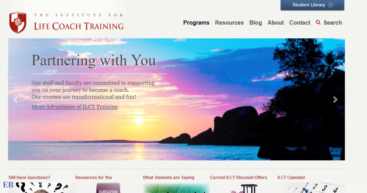 he Institute for Life Coach Training webpage banner featuring a scenic sunset over a tranquil ocean with silhouetted rocks and trees. The headline reads 'Partnering with You.' The text explains the commitment of the staff and faculty to support individuals on their journey to become coaches, emphasizing that the courses are transformational and fun. A link is provided for more advantages of ILCT training.
