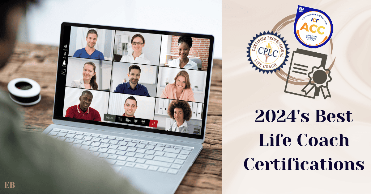 A laptop screen showing a video conference with eight participants, next to text and certification badges reading "2024's Best Life Coach Certifications."